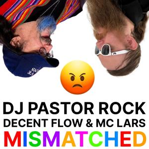 MC Lars的專輯Mismatched (Explicit)