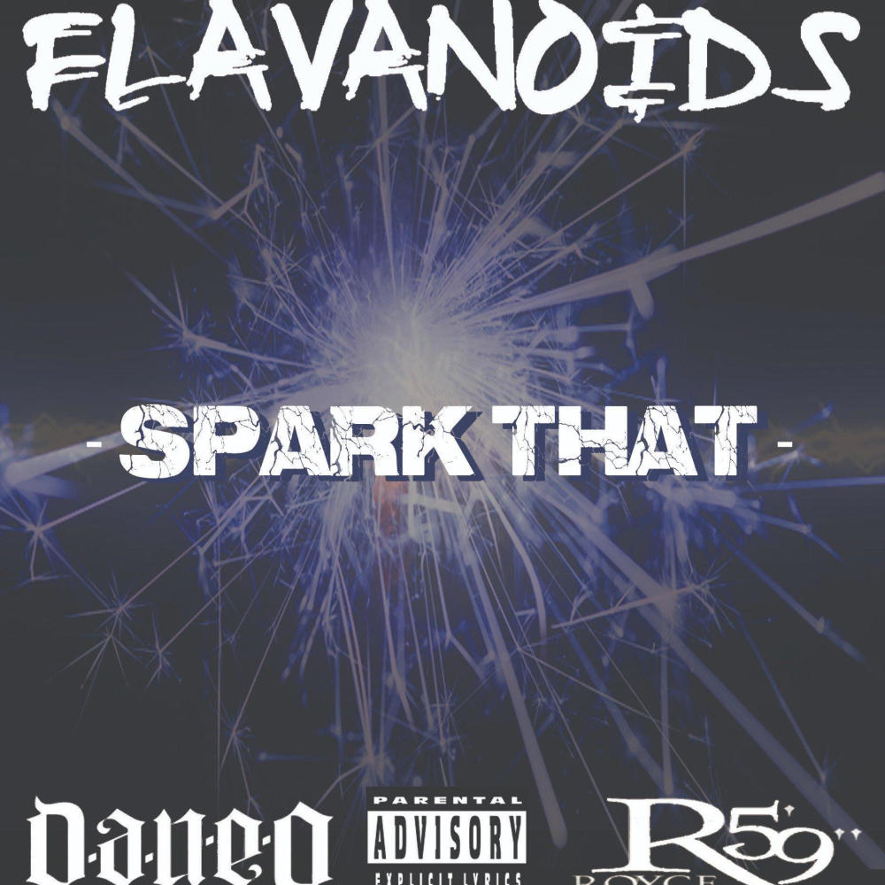 Spark That (feat. Dan-e-o & Royce 5'9) (Explicit)