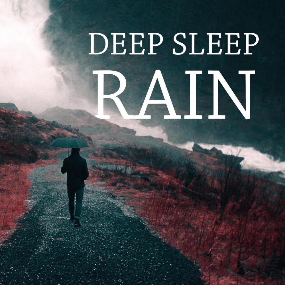 Deep Sleep Rain X