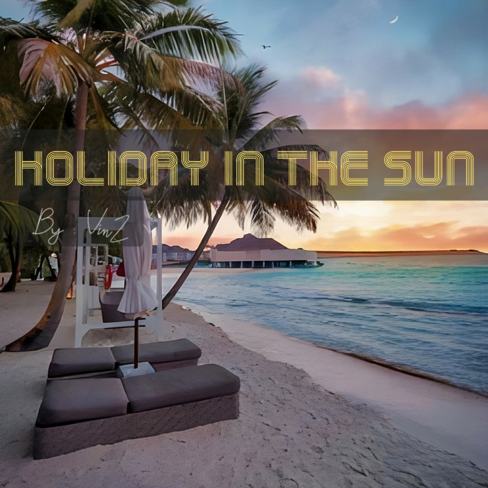 Holiday in the sun