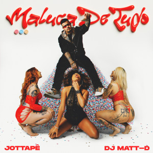 MC JottaPê的專輯Maluca De Tudo