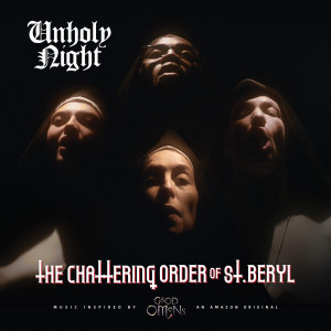 收聽The Chattering Order of St. Beryl的Ode to Antichristmas歌詞歌曲