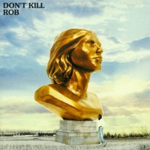 ดาวน์โหลดและฟังเพลง Don't kill dub (poem by Sonia Sanchez) พร้อมเนื้อเพลงจาก Rob