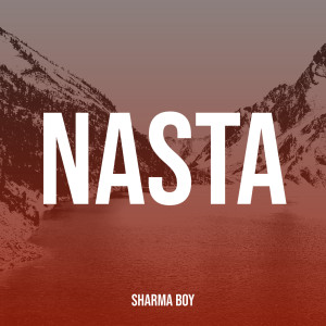 Sharma Boy的专辑Nasta