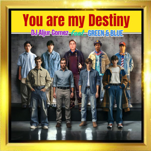 อัลบัม You Are My Destiny ศิลปิน Blue Band