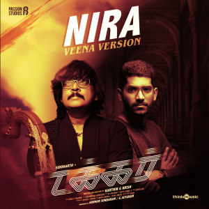 Nira (Veena Version) (From "Takkar") dari Rajhesh Vaidhya