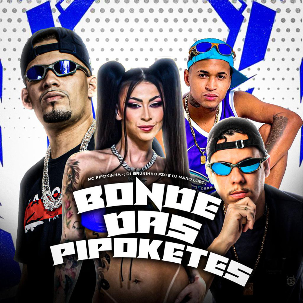 Bonde das Pipoketes (feat. Mc Pet) (Explicit)