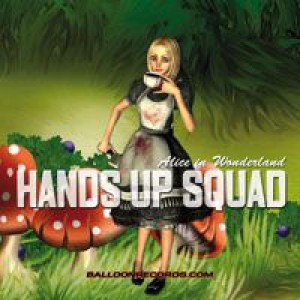 ดาวน์โหลดและฟังเพลง Alice in Wonderland (Club Mix) พร้อมเนื้อเพลงจาก Hands Up Squad