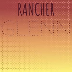 Album Rancher Glenn from Various