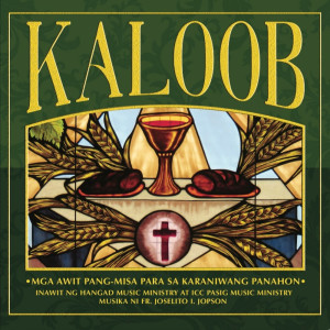 Kaloob (Mga Awit Pang-Misa Para Sa Karaniwang Panahon)