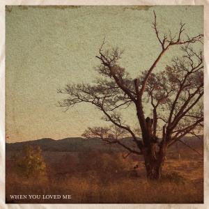 收听Hunter Metts的When You Loved Me歌词歌曲