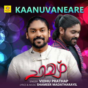 Album Kaanuvaneare (From "Chimizhu") from Vidhu Prathap