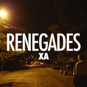 收聽X Ambassadors的Renegades歌詞歌曲