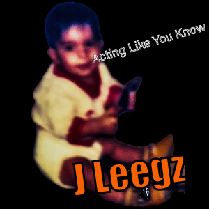 Album Acting Like You Know (Explicit) from 