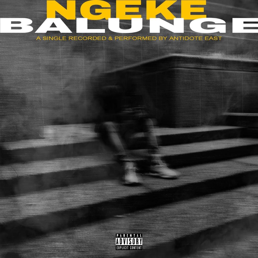 Ngeke Balunge (Explicit)