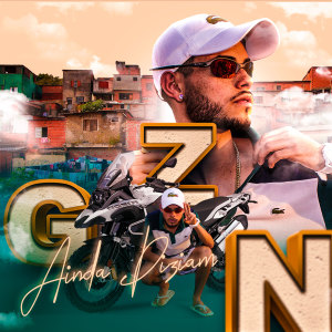 Mc GZN的專輯Ainda Diziam (Explicit)