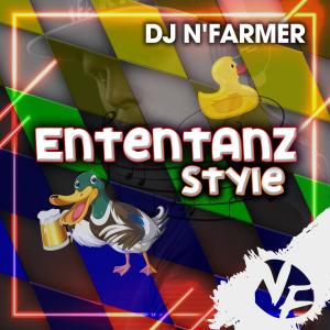 DJ N'Farmer的專輯Ententanzstyle