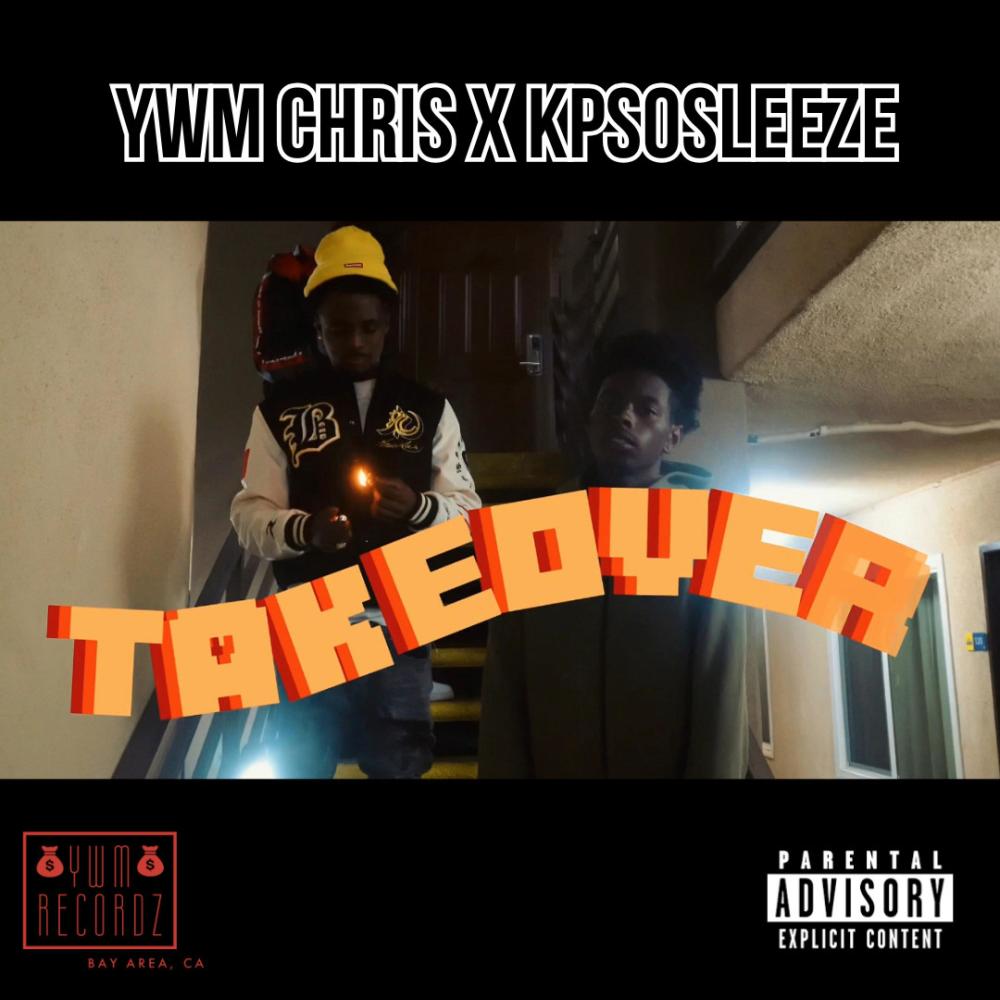Takeover (feat. Kpsosleeze) (Explicit)