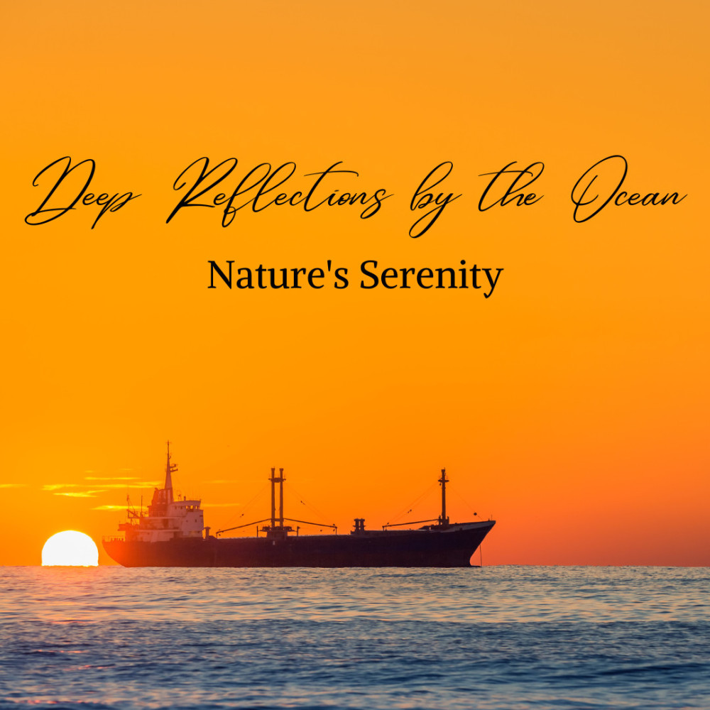 Soothing Ocean Serenity Sounds