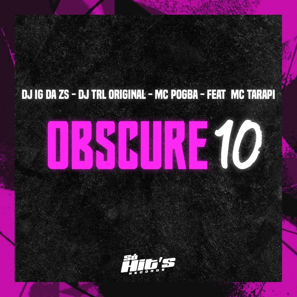 Obscure 10 (Explicit)