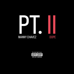 Listen to Pt. II (Explicit) song with lyrics from Dope