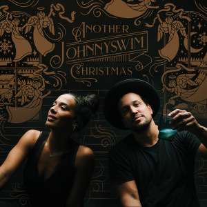 ดาวน์โหลดและฟังเพลง Christmas To Me พร้อมเนื้อเพลงจาก Johnnyswim