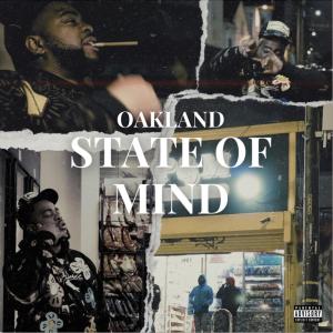 อัลบัม Oakland State Of Mind (Explicit) ศิลปิน Lil Blood
