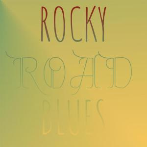 อัลบัม Rocky Road Blues ศิลปิน Silvia Natiello-Spiller