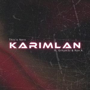 Listen to Karimlan song with lyrics from This is Nero