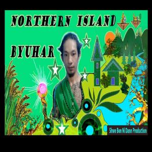 收听Byuhar的Northern Island歌词歌曲