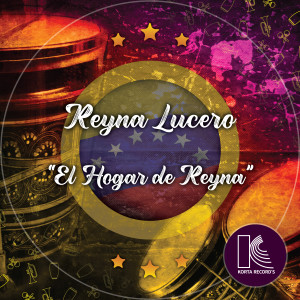 Album El Hogar de Reyna from Reyna Lucero