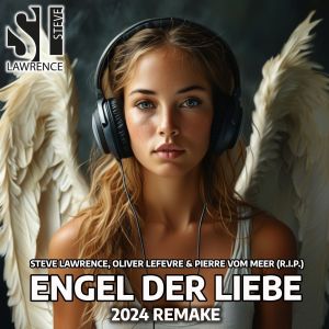 อัลบัม Engel der Liebe ศิลปิน Steve Lawrence