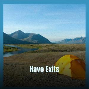 收听Gelis的Have Exits歌词歌曲
