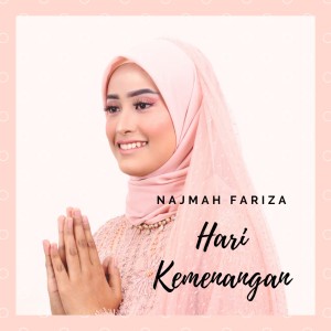 Dengarkan Hari Kemenangan lagu dari Najmah Fariza dengan lirik