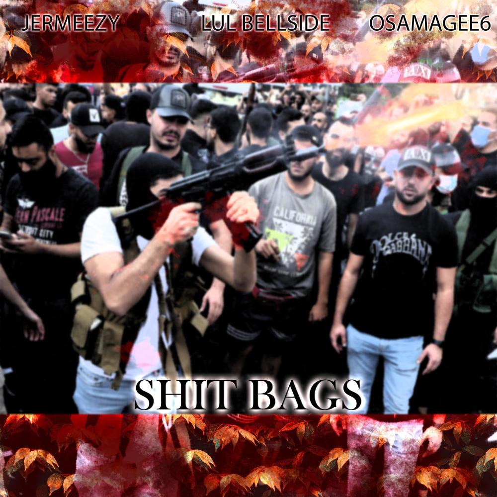 Shit Bags (feat. Jermeezy & Lulbellside) (Explicit)