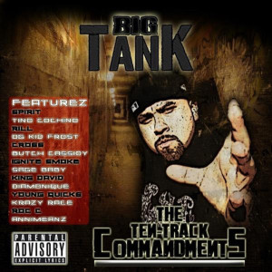 ดาวน์โหลดและฟังเพลง Ten Track Commandments (Explicit) พร้อมเนื้อเพลงจาก Big Tank