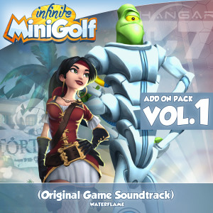 Album Infinite Minigolf Add on Pack Vol.1 (Original Game Soundtrack) from Waterflame