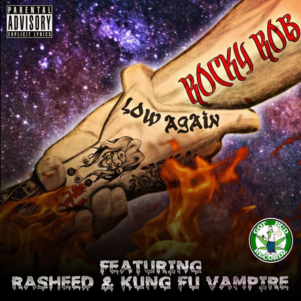 Low Again (feat. Rasheed & Kung Fu Vampire) (Explicit)