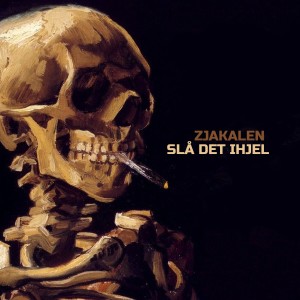 收聽Zjakalen的Slå Det Ihjel (Explicit)歌詞歌曲