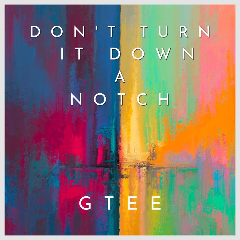 Don't Turn It Down A Notch (Radio edit)