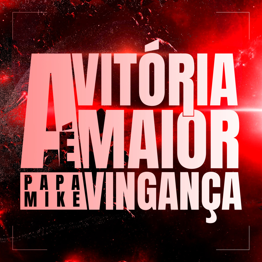 Vitória É a Maior Vingança