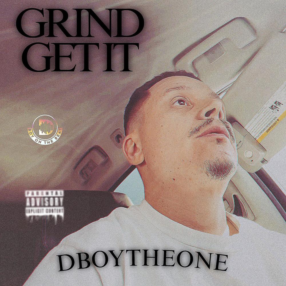 GRIND GET IT (Explicit)