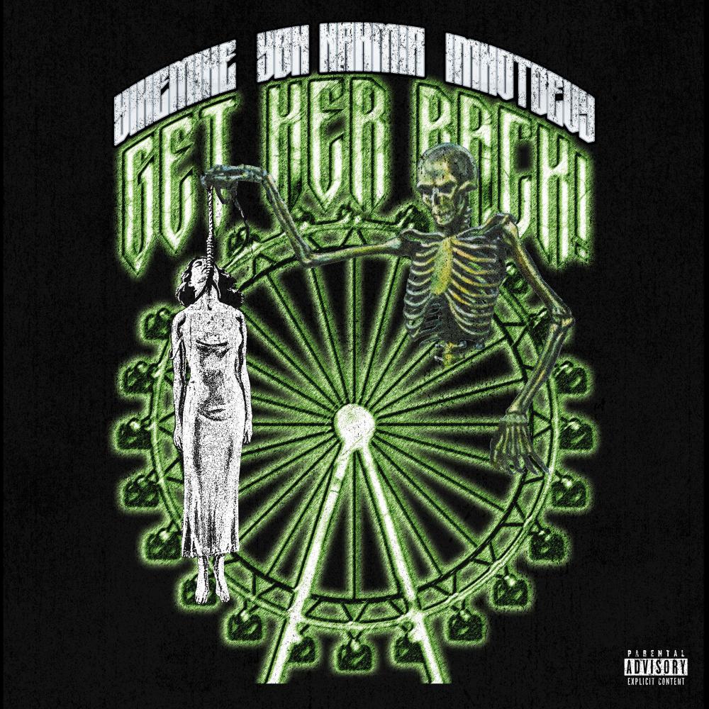 Get Her Back! (feat. IMNOTDEVY) (Explicit)