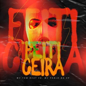 Dengarkan Feiticeira (Explicit) lagu dari Mc Pablo da Vp dengan lirik