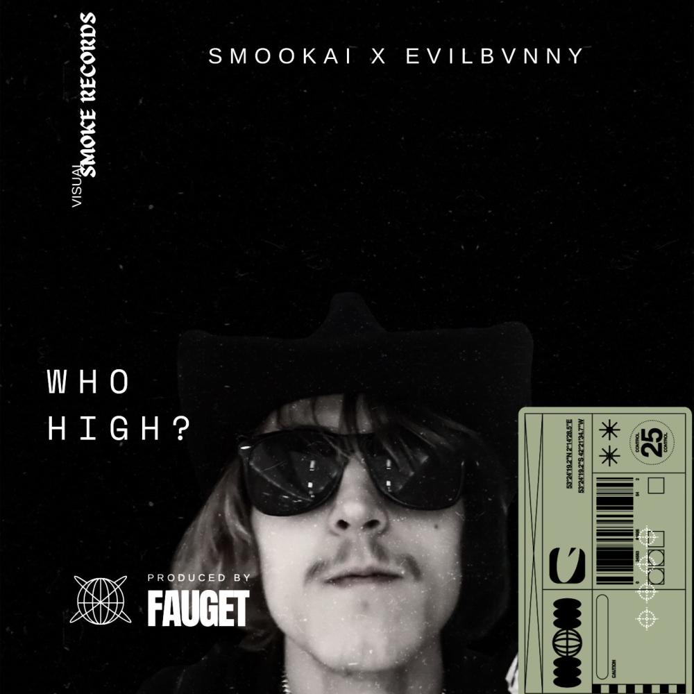 WHO HIGH? (feat. SmooKai) (Explicit)