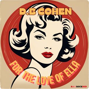 DB Cohen的專輯For The Love Of Ella