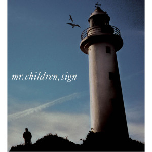 อัลบัม Sign ศิลปิน Mr.children