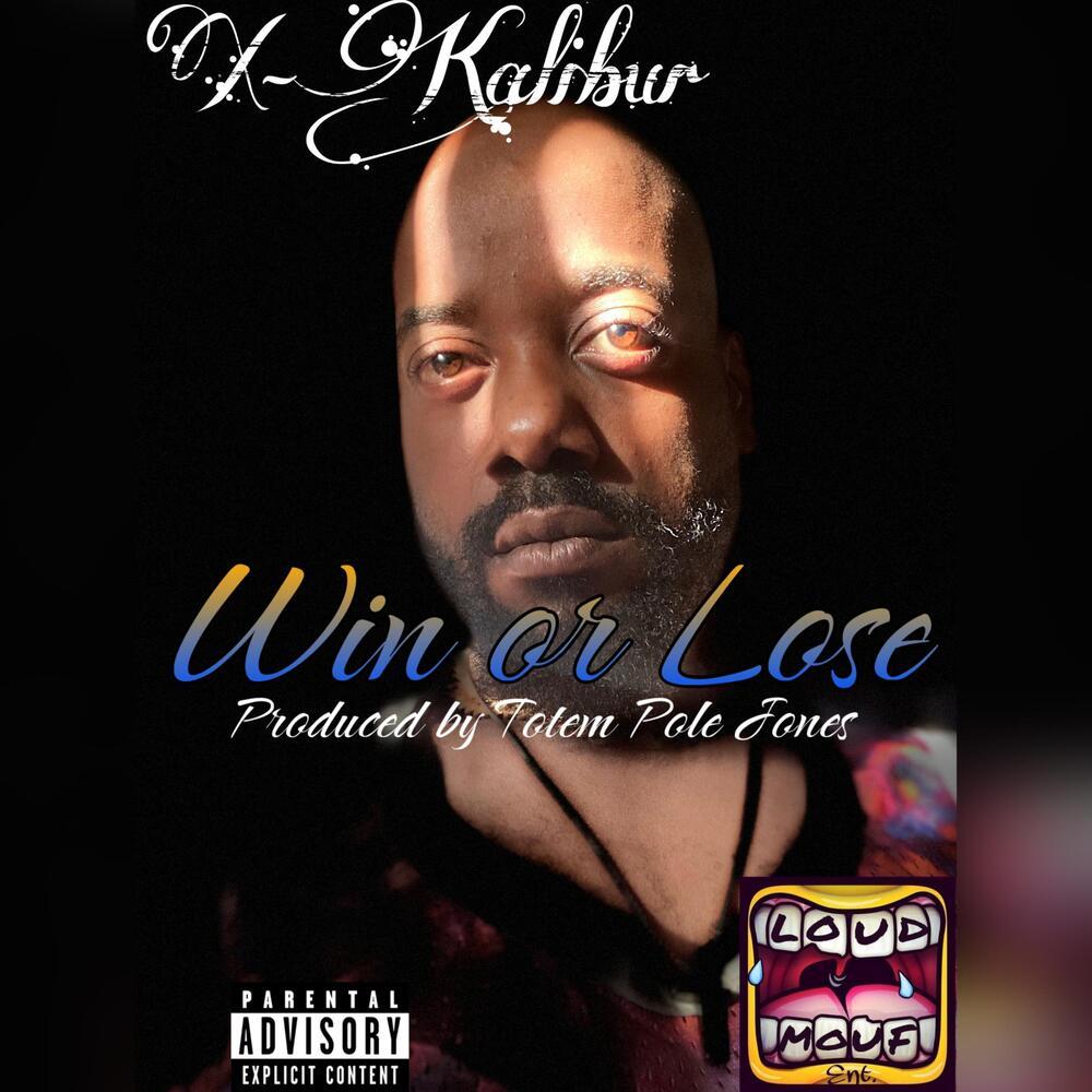 Win Or Lose (Explicit)
