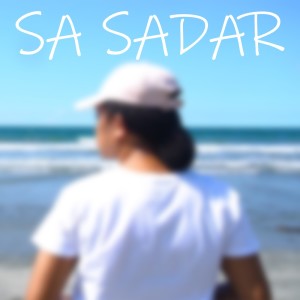 收听Rider BHC的Sa Sadar歌词歌曲