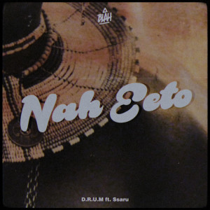 Album D.R.U.M. from Nah Eeto